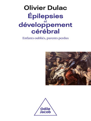 cover image of Épilepsies et développement cérébral
